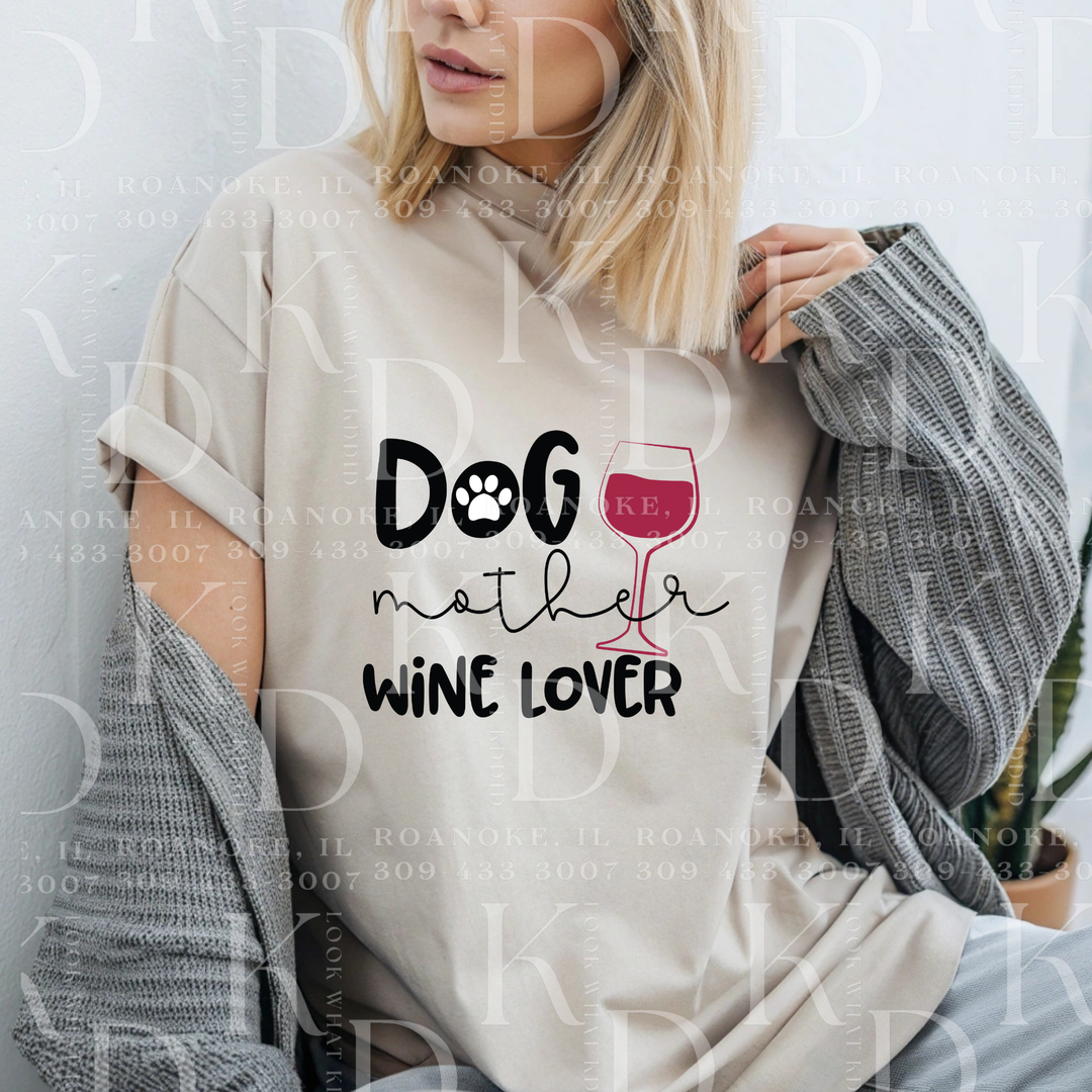 Dog Mother Wine Lover