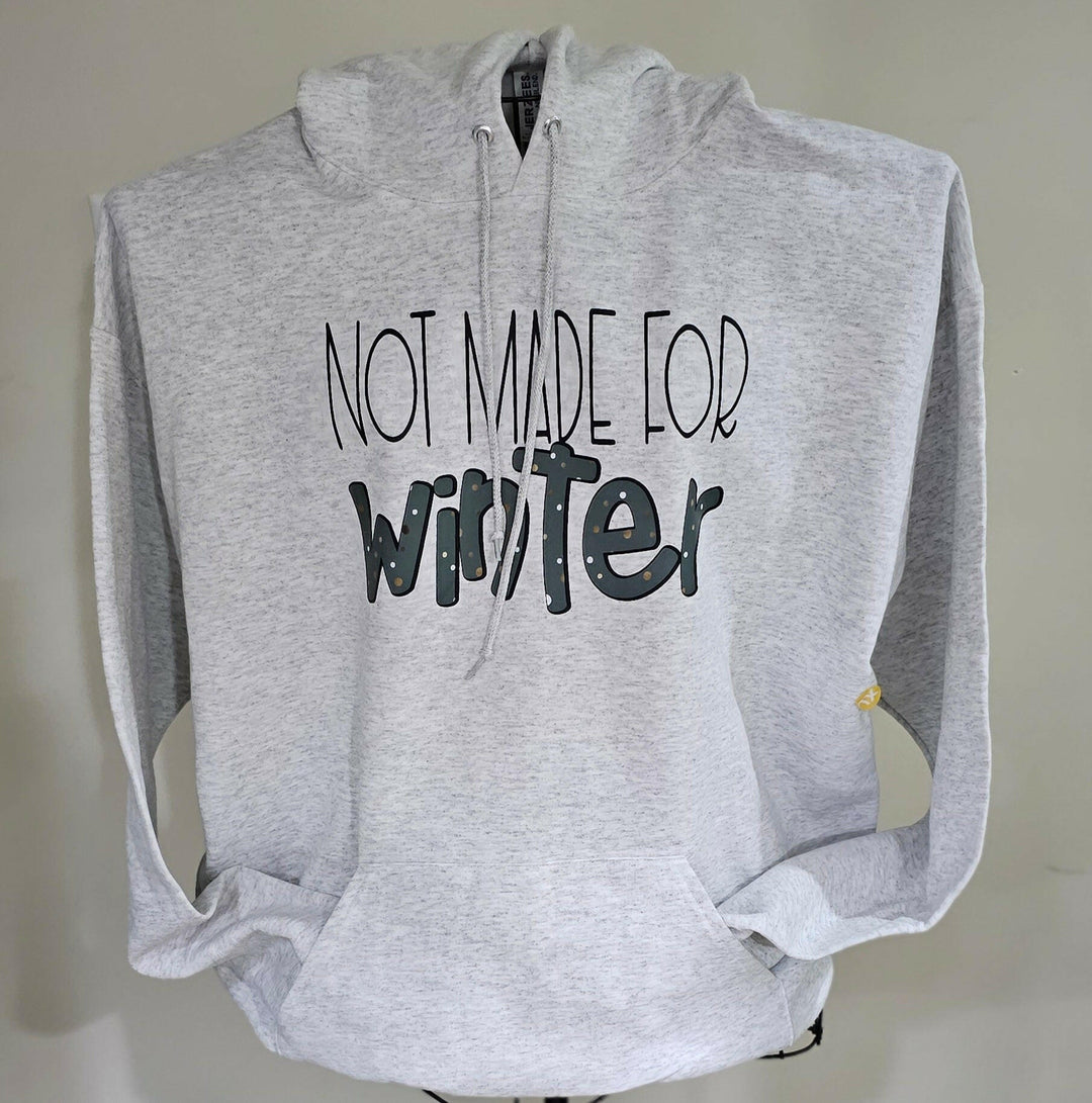 Not made for Winter