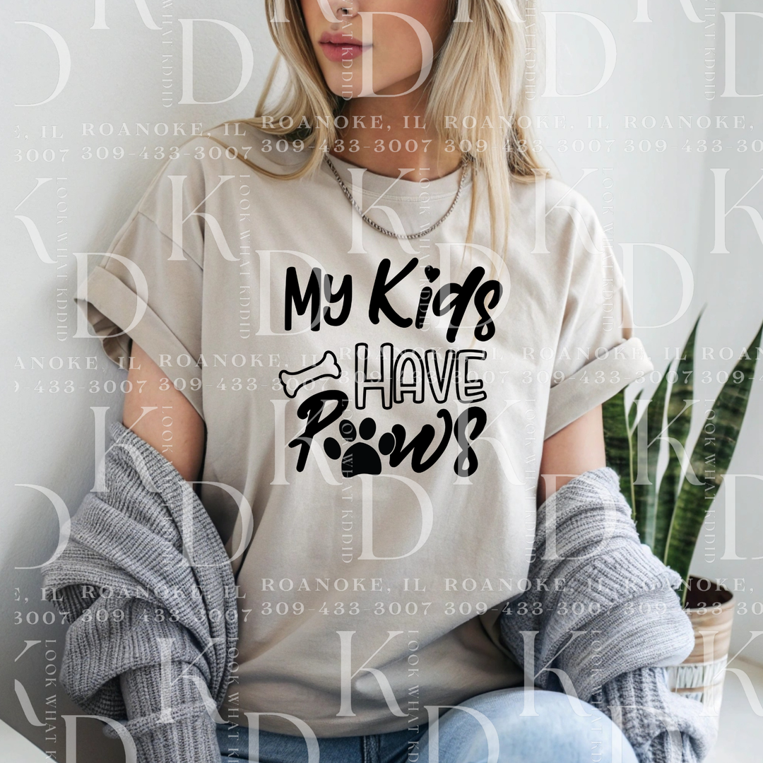 My Kids Have Paws - Black Font w/ Paw
