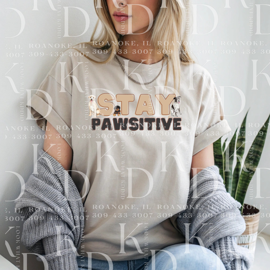 Stay Pawsitive