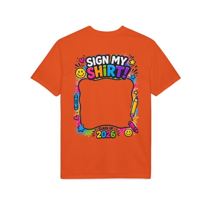 Last Day of School T-Shirt — "OMG! It's My Last Day of School" Sign-My-Shirt 2026