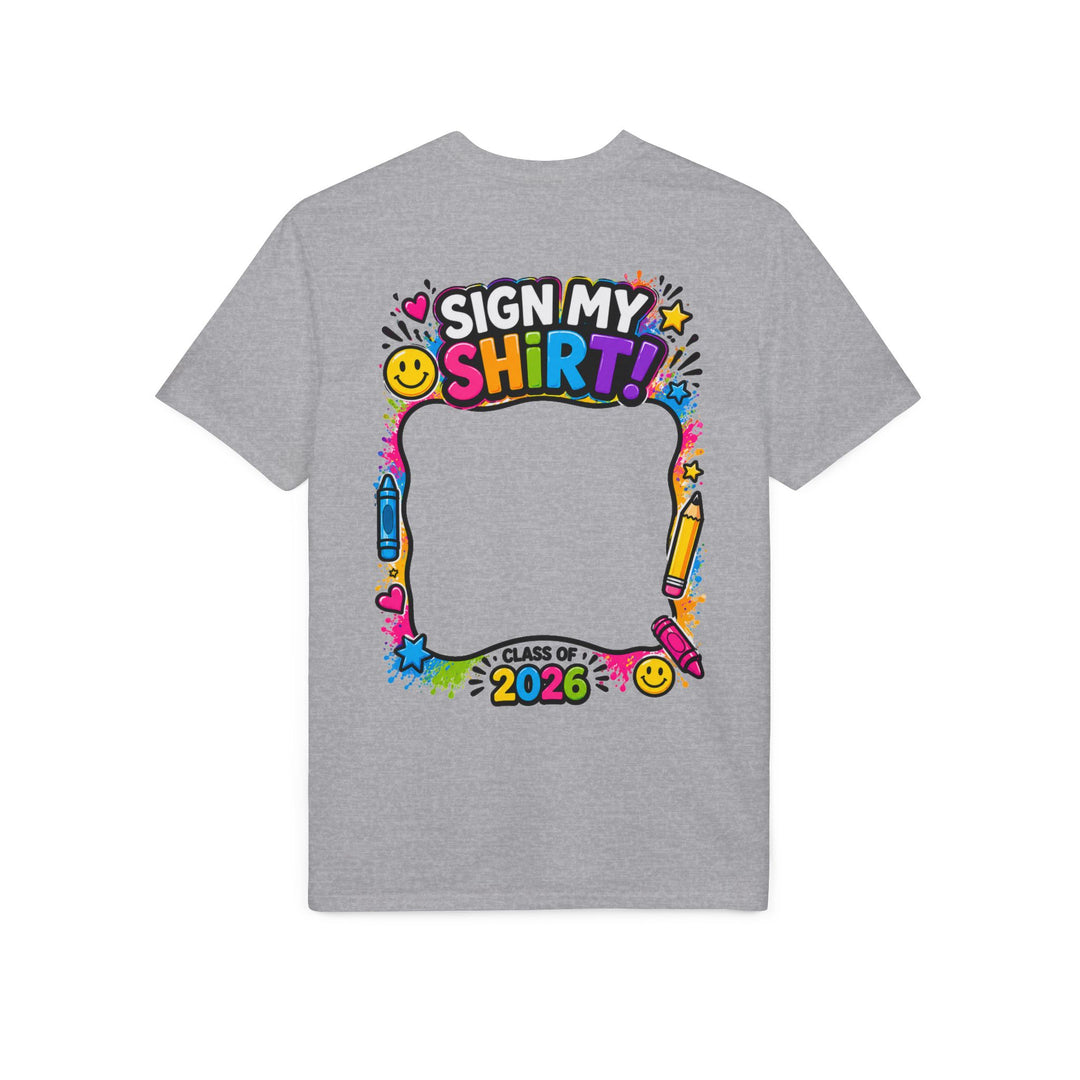 Last Day of School T-Shirt — "OMG! It's My Last Day of School" Sign-My-Shirt 2026