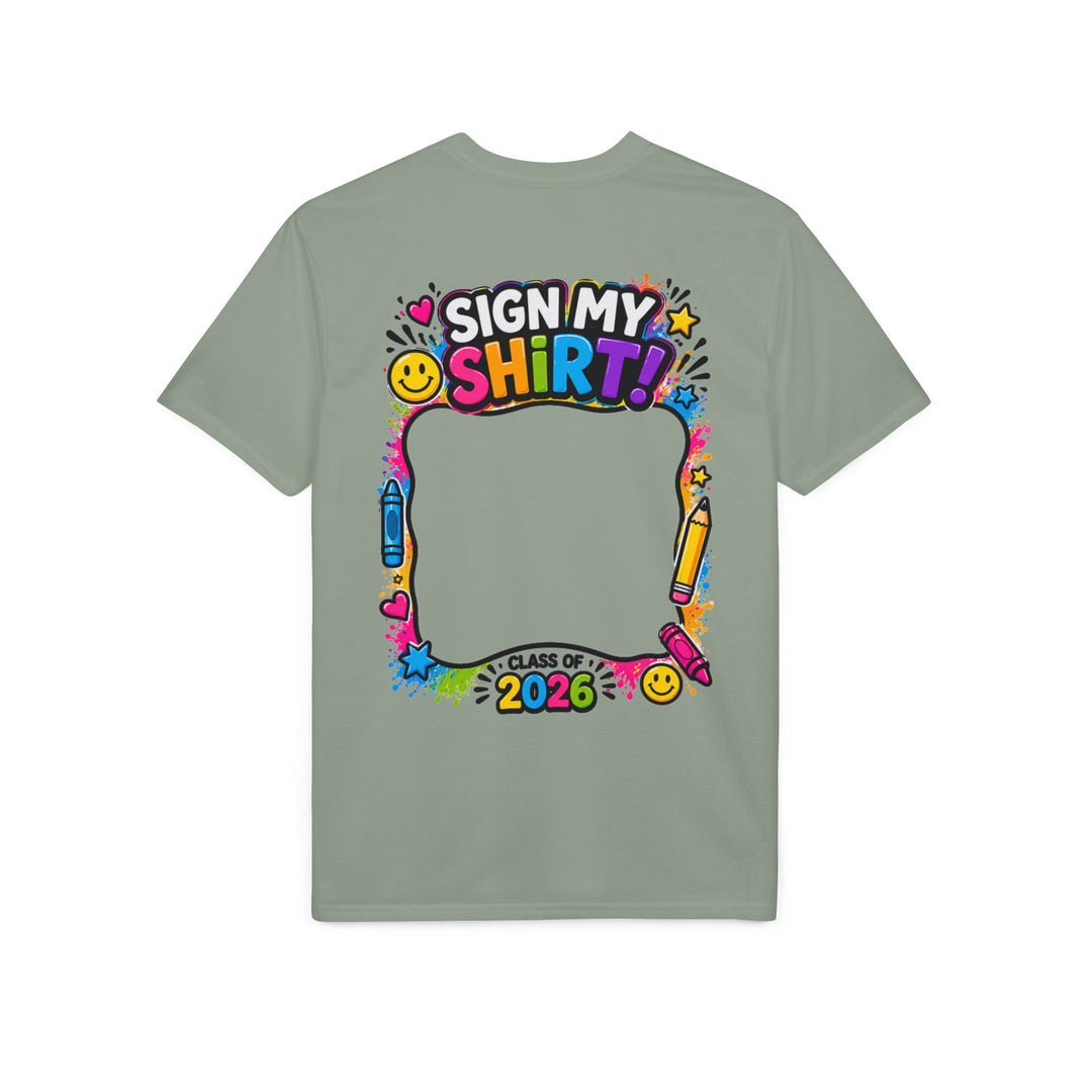 Last Day of School T-Shirt — "OMG! It's My Last Day of School" Sign-My-Shirt 2026