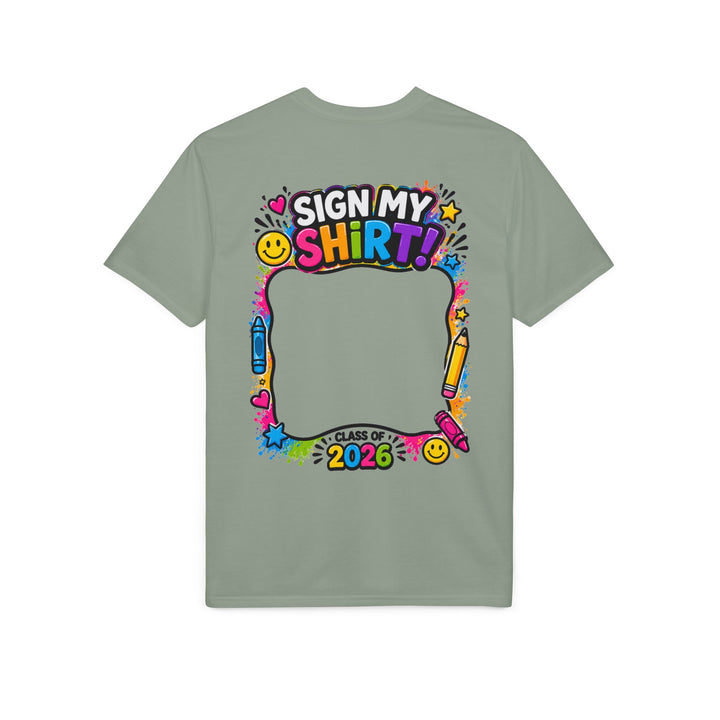 Last Day of School T-Shirt — "OMG! It's My Last Day of School" Sign-My-Shirt 2026