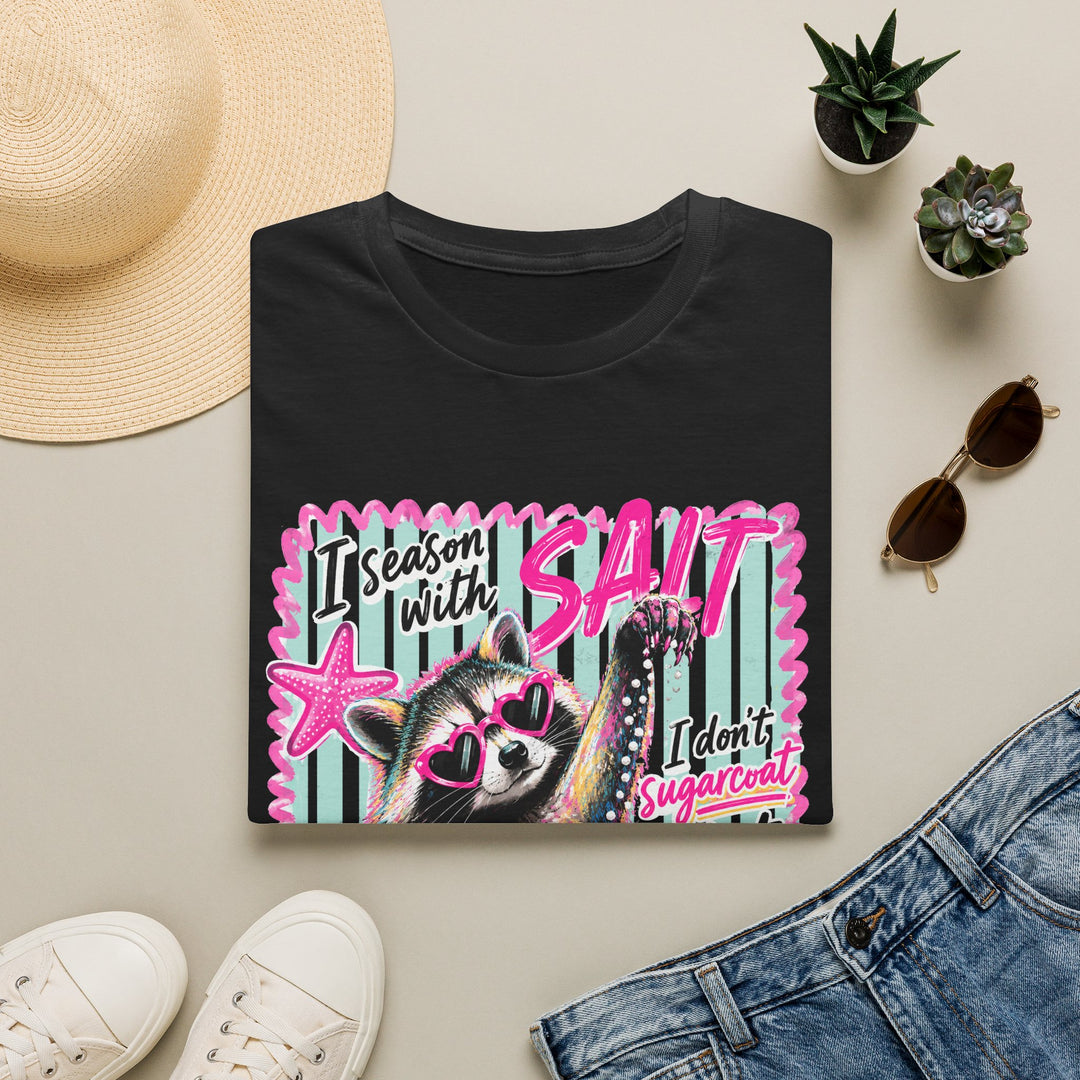 I Season With Salt Raccoon T-Shirt — Funny Beachy Graphic Tee ("I don't sugarcoat")
