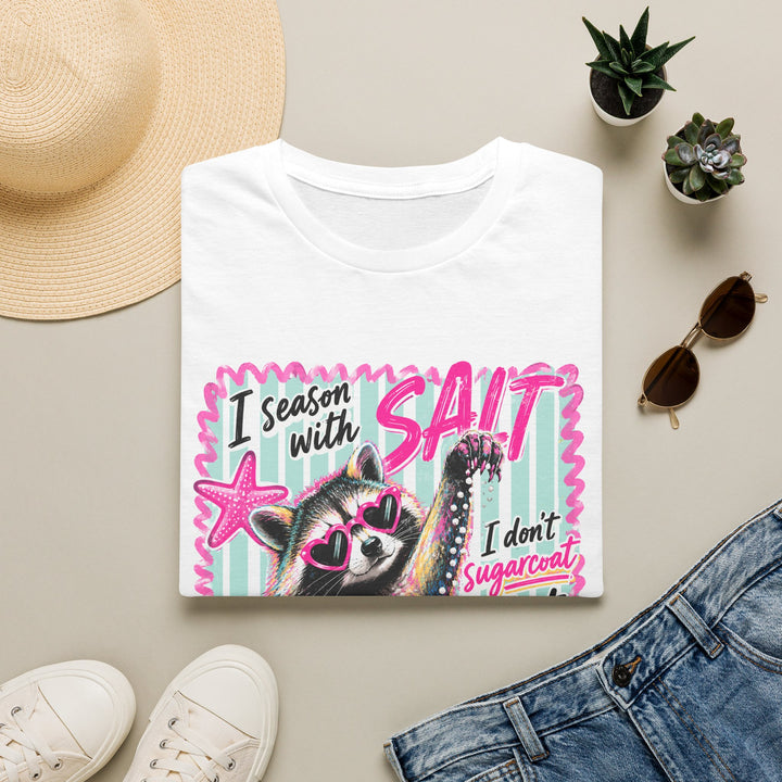 I Season With Salt Raccoon T-Shirt — Funny Beachy Graphic Tee ("I don't sugarcoat")