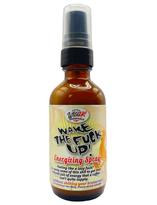 Wake The Fuck Up - Energizing Essential Oil Spray - 2 oz./60