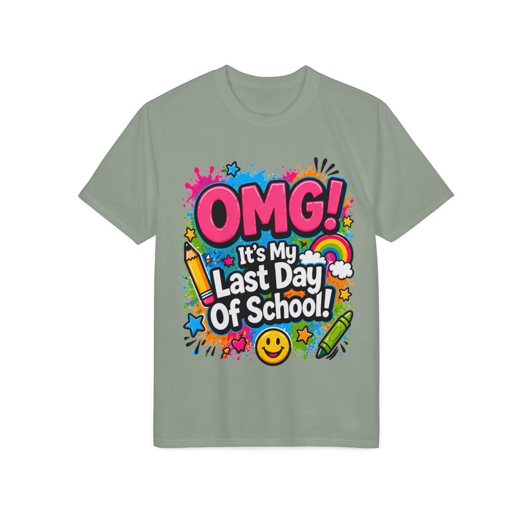 Last Day of School T-Shirt — "OMG! It's My Last Day of School" Sign-My-Shirt 2026