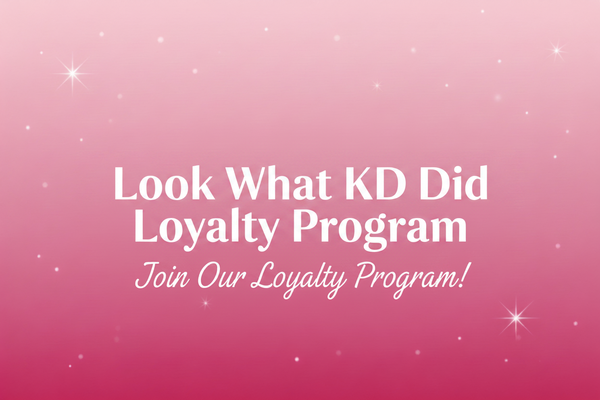 Look What KD Did Loyalty Program